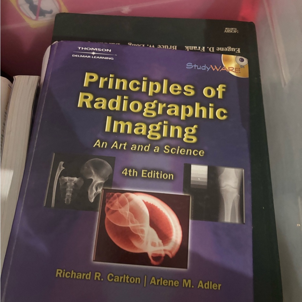 Principles of Radiographic Imaging 4th Edition Book